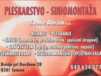 PLESKARSTVO-SUHOMONTAŽA, ZVONE ABRAM s.p.-Senovo-POISCI ME