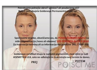 KOZMETIKA IN MIKROPIGMENTACIJA LEA , LEONIDA KMETEC ĆERANIĆ S.P.-Fram-POISCI ME